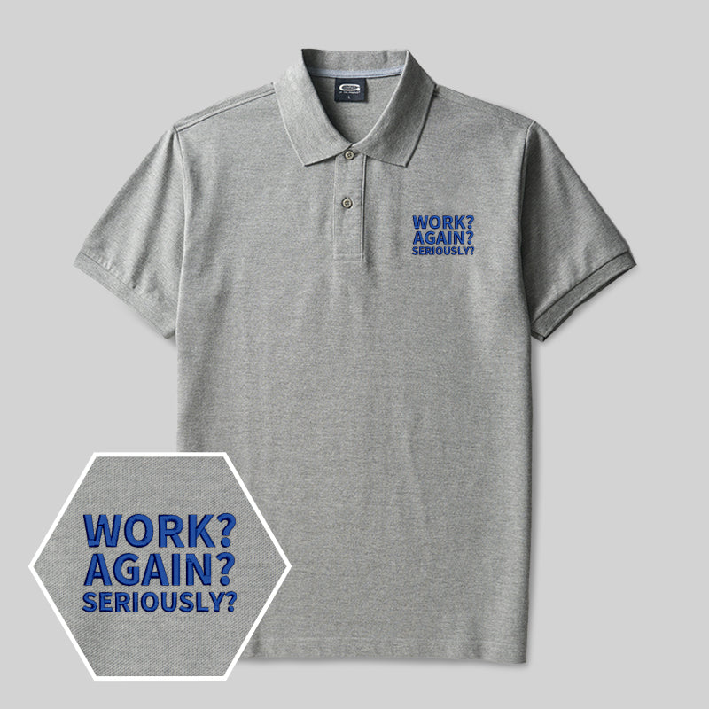 Le boulot ? Encore ? Sérieusement ? Polo brodé geek